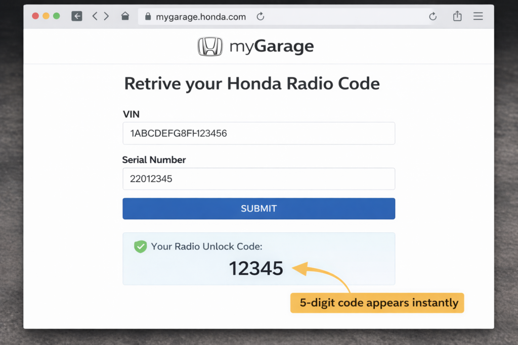 Honda myGarage portal showing VIN and serial entry to get your official Honda radio code in under 2 minutes with instant code display
