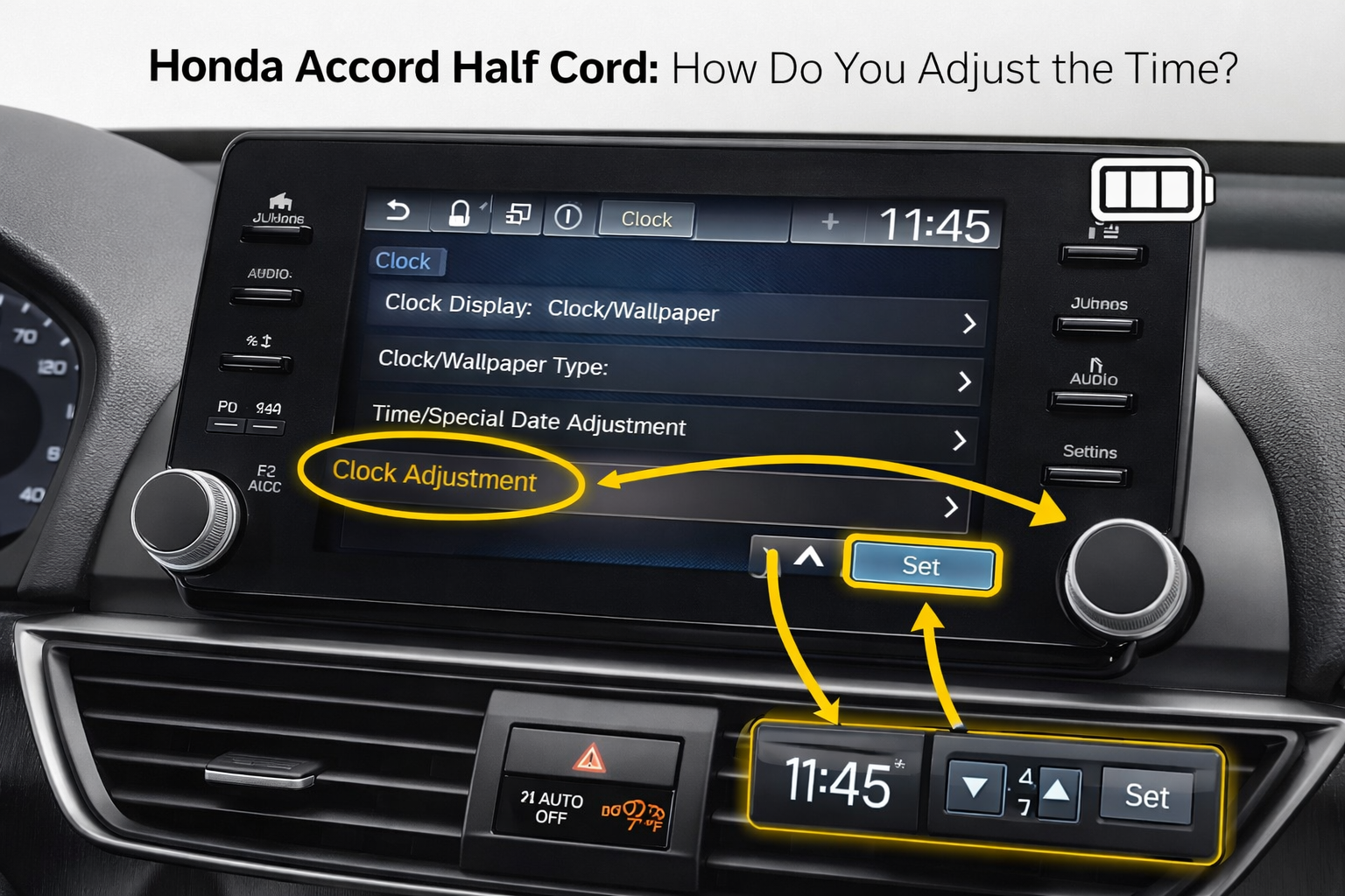 Honda Accord Half Cord: How Do You Adjust the Time? Dashboard showing clock adjustment on infotainment screen.